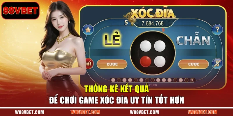 Thống kê kết quả để chơi game xóc đĩa uy tín tốt hơn